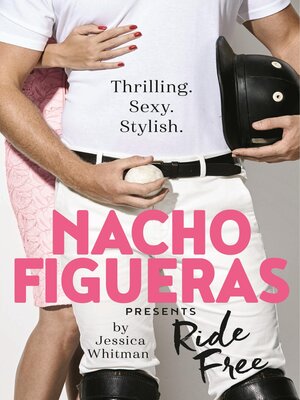 cover image of Nacho Figueras presents